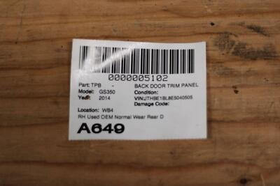 2013-2015 LEXUS GS350 Back Door Trim Panel Right Rear Passenger Side OEM - Image 15