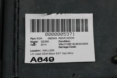 2013-2019 LEXUS GS350 Rear Door Left Driver Side OEM - Image 16