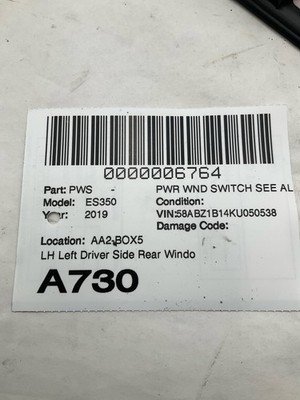 2019-2024 LEXUS ES350 Rear Window Switch Left Driver Side OEM 7428006020 - Image 7