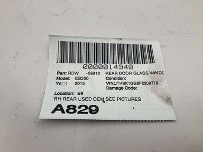 2013-2018 LEXUS ES350 Right Rear Door Window Glass 59k Miles OEM 6811333181 - Image 5