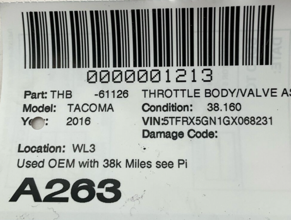 2016-2023 TOYOTA TACOMA Throttle Body Valve Assy Used OEM With 38k Miles - Image 5