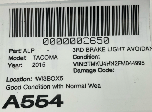 2012-2016 TOYOTA TACOMA 3rd Brake Light Avoidance Lamp OEM - Image 5