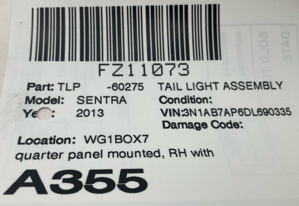2013-2015 NISSAN SENTRA Tail Light Assembly Right Passenger Side Quarter Panel - Image 10