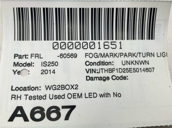 2014-2015 LEXUS IS250 Fog Mark Park Turn Light Lamp Right Passenger Side Tested - Image 5